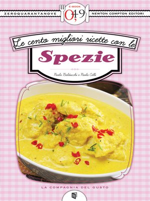 cover image of Le cento migliori ricette con le spezie